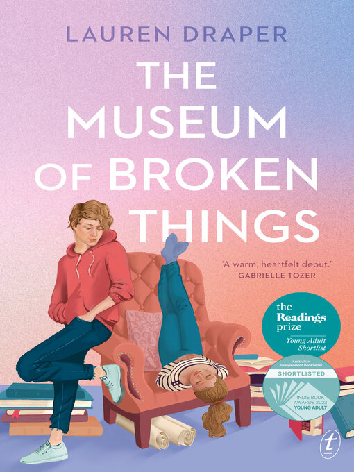 Title details for The Museum of Broken Things by Lauren Draper - Available